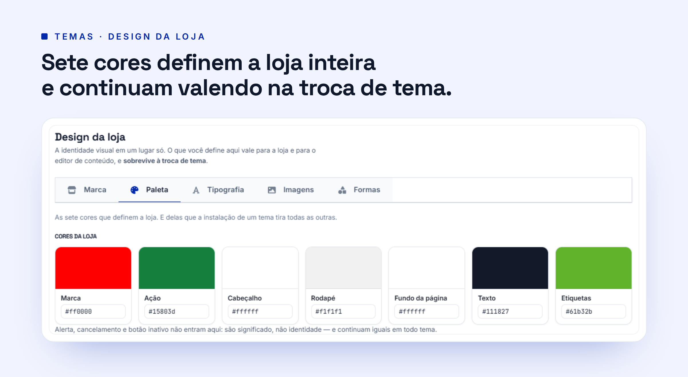 Tela original da plataforma Net Agência: Paleta inteligente de 7 cores