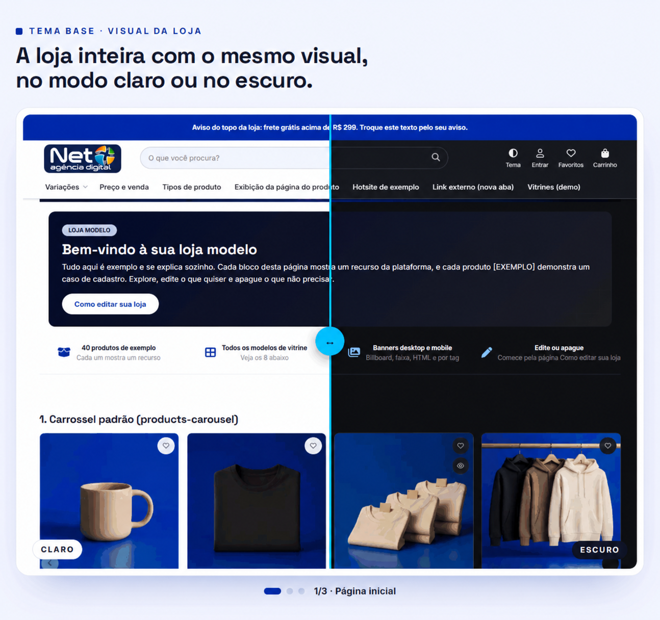 Tema BASE com visual claro e escuro — Net Agência