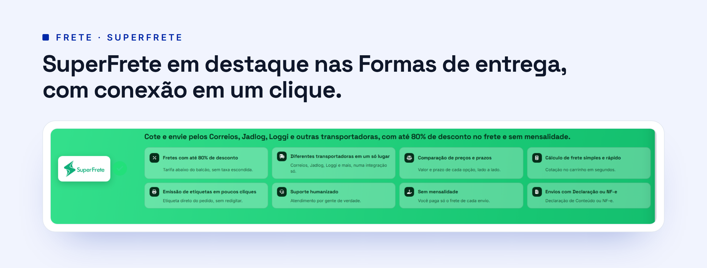 Conexão com SuperFrete — Net Agência